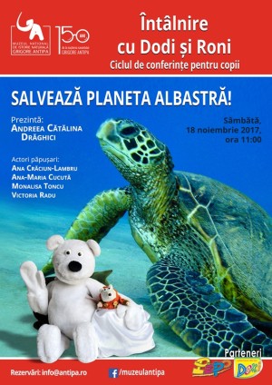 Salvează Planeta Albastră, la Muzeul Antipa